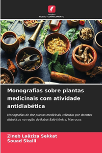 Monografias sobre plantas medicinais com atividade antidiabética