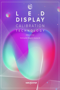 LED Display Calibration Technology