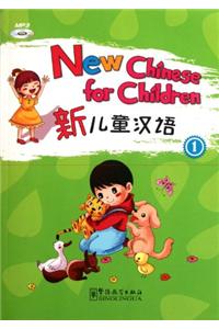 New Chinese for Children 1