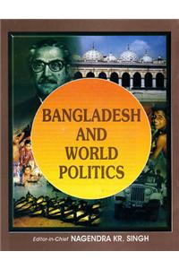 Bangladesh and World Politics