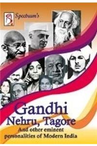 Gandhi, Nehru, Tagore and Other Eminent Personalities of Modern India