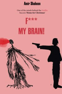 F*** My Brain!