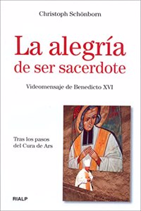 La alegria de ser sacerdote