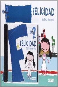 Felicidad. Libro con Cd interactivo