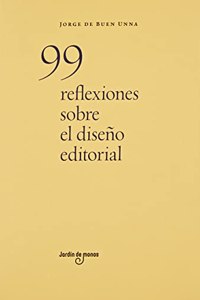 99 reflexiones sobre el diseno editorial