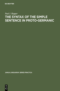 Syntax of the Simple Sentence in Proto-Germanic