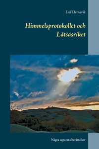 Himmelsprotokollet och Låtsasriket