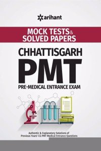 Mock Tests & Solved Papers  for Chhattishgarh PMT (Pre-Medical Entrance Exam)