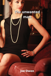 unwanted man