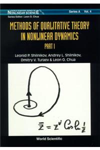 Methods of Qualitative Theory in Nonlinear Dynamics (Part I)