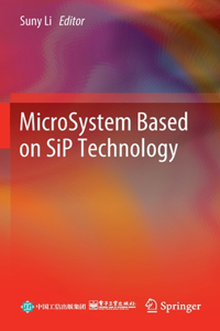 MicroSystem Based on SiP Technology