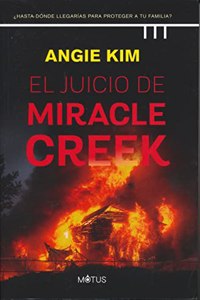 El juicio de Miracle Creek/ Miracle Creek