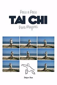 Tai Chi Para Mayores, Paso a Paso