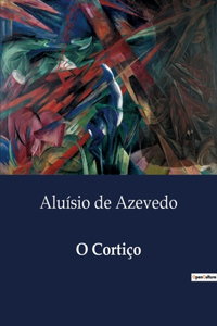 O Cortiço