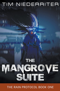 Mangrove Suite