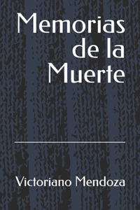 Memorias de la Muerte