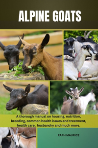Alpine Goats