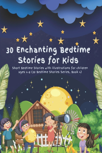 30 Enchanting Bedtime Stories for Kids