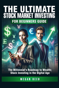 Ultimate Stock Market Investing For Beginners Guide