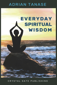 Everyday Spiritual Wisdom