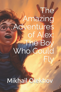 Amazing Adventures of Alex