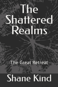 The Shattered Realms