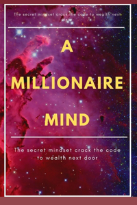 A Millionaire Mind