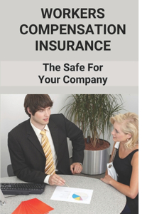 Workers Compensation Insurance