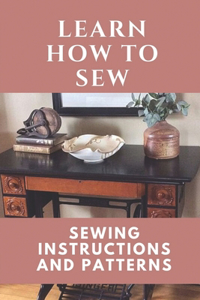 Learn How To Sew