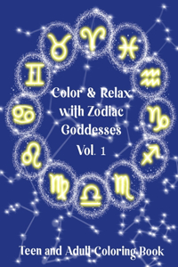 Color and Relax with Zodiac Goddesses
