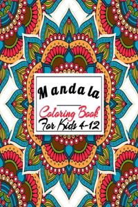 Mandala Coloring Book For Kids 4-12