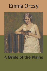A Bride of the Plains