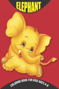 Elephant coloring book for kids ages 4-8