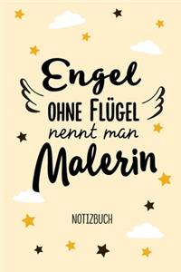 Engel ohne Flügel nennt man Malerin