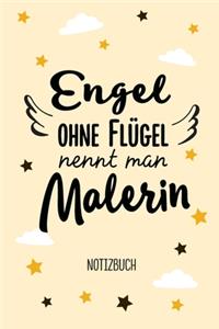 Engel ohne Flügel nennt man Malerin