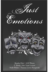 Just Emotions