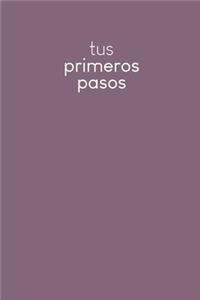 Tus primeros pasos