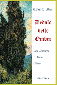 Dedalo Delle Ombre