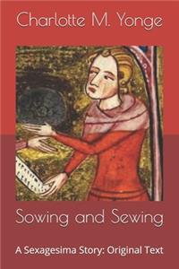 Sowing and Sewing