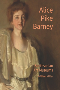 Alice Pike Barney