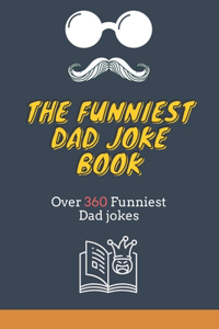 The Funniest Dad joke Book