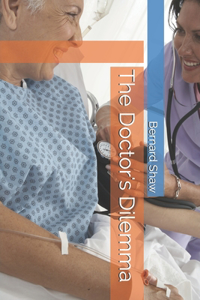 The Doctor's Dilemma