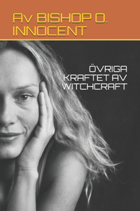 Övriga Kraftet AV Witchcraft