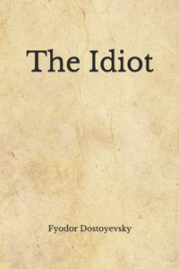 The Idiot
