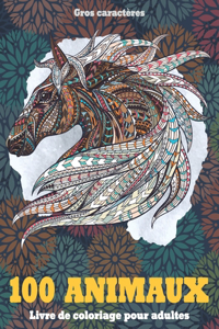Livre de coloriage pour adultes - Gros caractères - 100 animaux