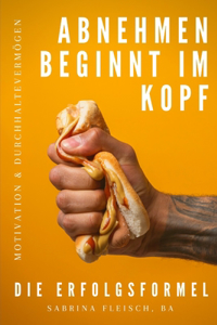Abnehmen beginnt im Kopf