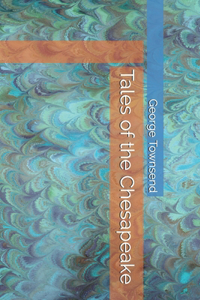 Tales of the Chesapeake