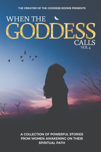 When The Goddess Calls