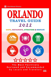 Orlando Travel Guide 2022