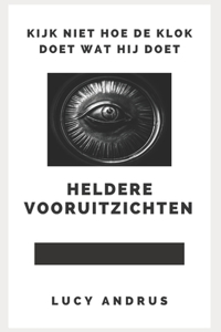 Heldere Vooruitzichten